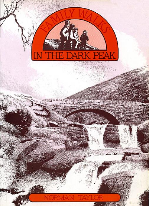 Family Walks - In the Dark Peak